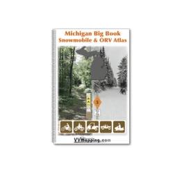 VVMapping Michigan Big Book Snowmobile AND Off Road Vehicle Atlas 1 VVMapping Michigan Big Book Snowmobile AND Off Road Vehicle Atlas